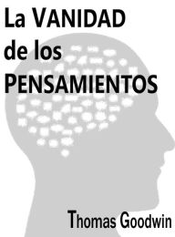 Title: La vanidad de los pensamientos, Author: Manuel Bento Falcón