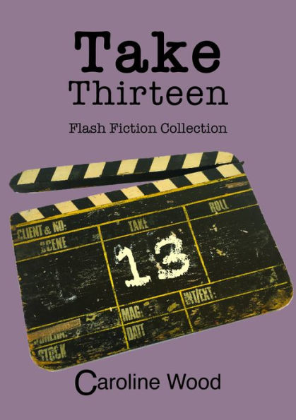 Take Thirteen