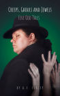 Creeps, Ghouls and Jewels: Five Odd Tales