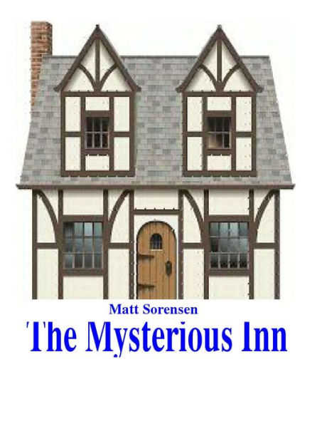 The Mysterious Inn