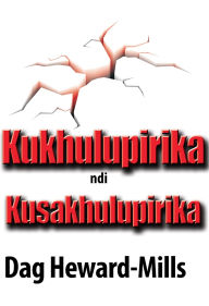 Title: Kukhulupirika Ndi Kusakhulupirika, Author: Dag Heward-Mills