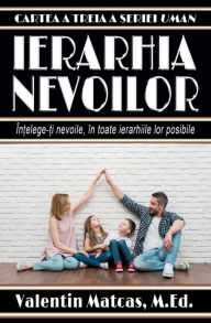 Title: Ierarhia Nevoilor, Author: Valentin Matcas