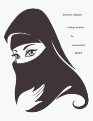 Title: American Caliphate: Book 8, Author: Jessie Jennifer