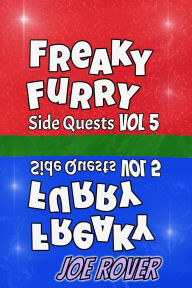 Title: Freaky Furry (Side Quest #5), Author: Joe Rover