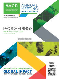 Title: AACR 2019 Proceedings: Abstracts 1-2748, Author: CTI Meeting Technology