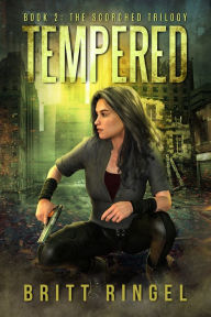 Title: Tempered, Author: Britt Ringel