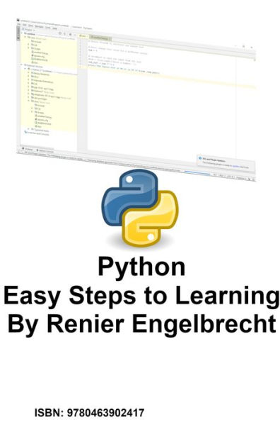 Python. Easy Steps to Learning. by Renier Engelbrecht | eBook | Barnes ...