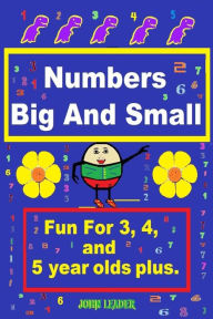 Title: Numbers Big And Small, Author: John Leader