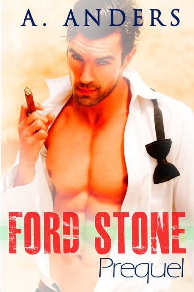 Ford Stone: Prequel