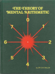 Title: The Theory of Mental Arithmetic, Author: Doctor Stephen Taylor