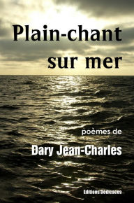 Title: Plain-chant sur mer, Author: Dary Jean-Charles