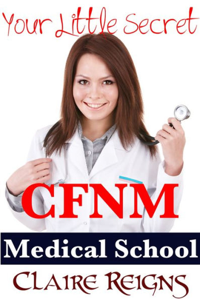 CFNM Medical School (SPH) - Your Little Secret