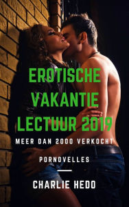 Title: Erotische Vakantielectuur 2019, Author: Charlie Hedo