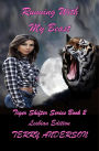 Running With My Beast: Lesbian Edition, Tiger Shifter Series Book 2