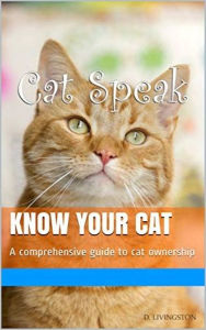 Title: Cat Speak, Author: Danielle Livingston