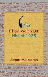 Title: Chart Watch UK: Hits of 1988, Author: James Masterton