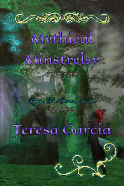 Mythical Minstrelsy Volume Three