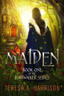 Maiden: Book One of the LightWalker Series