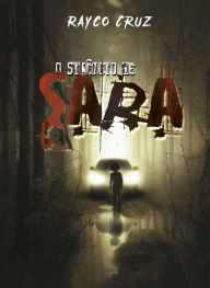 Title: O Silêncio de Sara, Author: Rayco Cruz