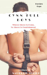 Title: Cynn Full Boys, Author: Naughtie Scribe