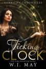Ticking Clock (Kerrigan Chronicles, #3)