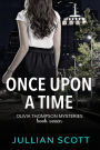 Once Upon a Time (Olivia Thompson Mysteries, #7)