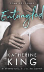 Entangled: Complete Series Box Set Book One, Two & Three (Entangled Series)