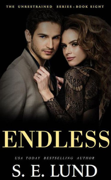 Endless (The Unrestrained Series, #8)