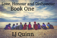 Title: Love, honor and Dishonour: book one, Author: EJ Hatton