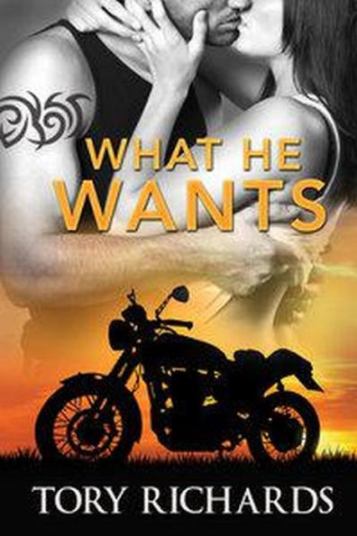 What He Wants (Phantom Riders MC Trilogy, #3)