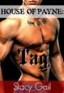 House of Payne: Tag (House Of Payne Series, #7)