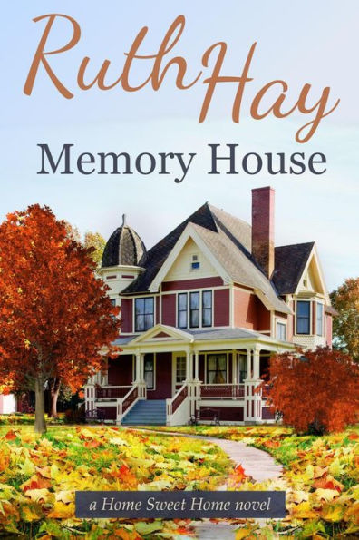 Memory House (Home Sweet Home, #5)