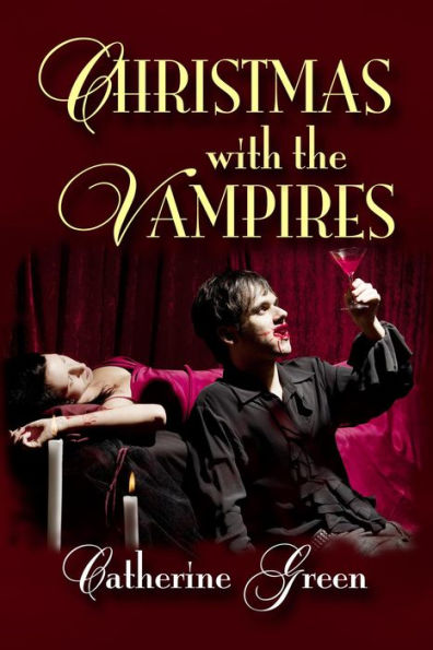 Christmas with the Vampires (Gothic Fiction)