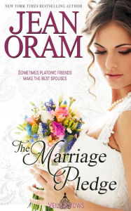 Title: The Marriage Pledge (Veils and Vows, #5): A Marriage Pact Romance, Author: Jean Oram