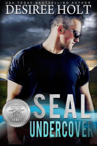 Title: SEAL Undercover (Silver SEALs, #10), Author: Desiree Holt