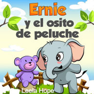 Title: Ernie y el osito de peluche, Author: leela hope