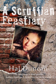 Title: A Scruffian Feastiary (Fabbles, #1), Author: Hal Duncan