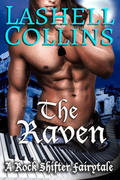 The Raven (Rock Shifter Fairytales, #4)