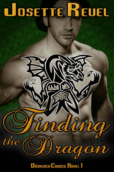 Finding the Dragon (Dásreach Council Novels, #1)