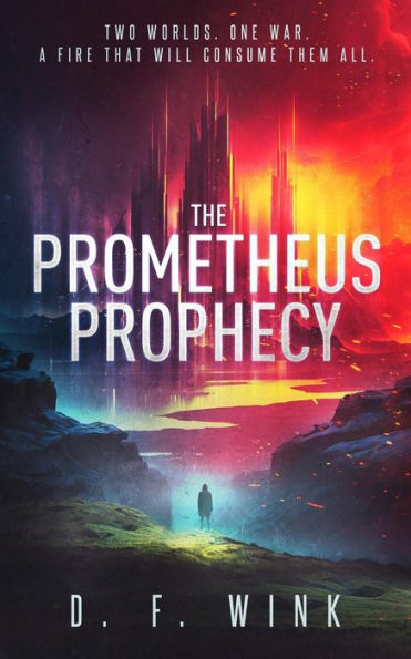 The Prometheus Prophecy (Prometheus Dystopian Trilogy, #1)