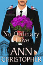 No Ordinary Love (Journey's End Billionaires, #1)