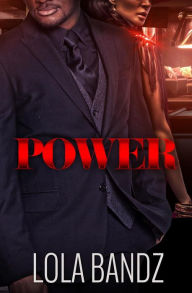 Title: Power, Author: Lola Bandz