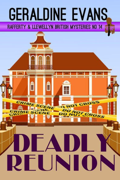 Deadly Reunion (Rafferty and Llewellyn Series #14)