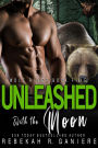 Unleashed with the Moon (Wolf River, #5)