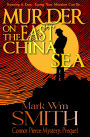 Murder on the East China Sea (Connor Pierce Mystery Series)