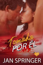 Tomada por èl (Un Romance Erótico de un Mutaforma Tentacular, #1)
