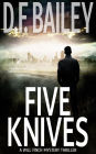 Five Knives (Will Finch Mystery Thriller Series, #0)