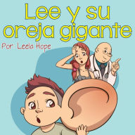 Title: Lee y su oreja gigante #1 (Libros para ninos en español [Children's Books in Spanish)), Author: leela hope