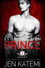 Seducing Her Prince (Rich and Royal, #1)