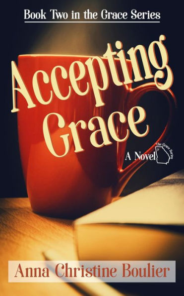 Accepting Grace (The Grace Series, #2)